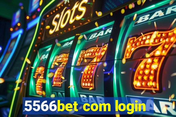 5566bet com login